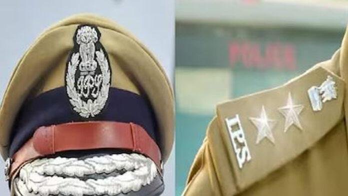 चुनाव से पहले अधिकारी हुए इधर-उधर, IAS के बाद IPS का तबादला