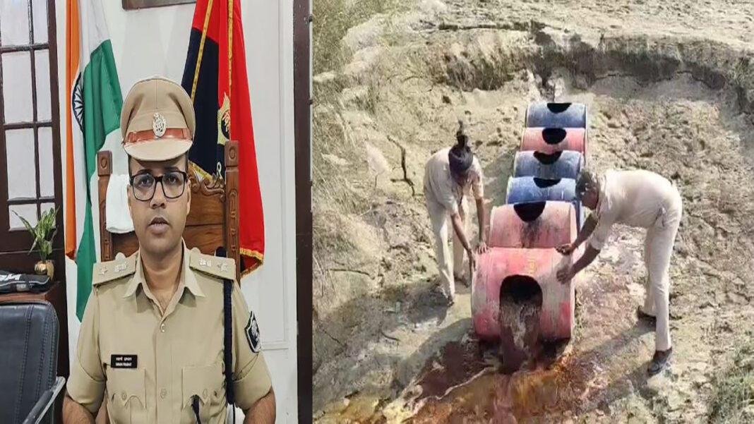 पुलिस ने सिकरहना नदी किनारे चल रहे शराब भट्टियों को किया ध्वस्त