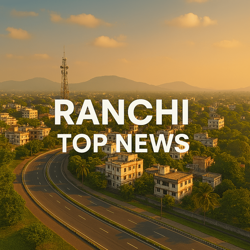 Ranchi Today News 6 April 2025