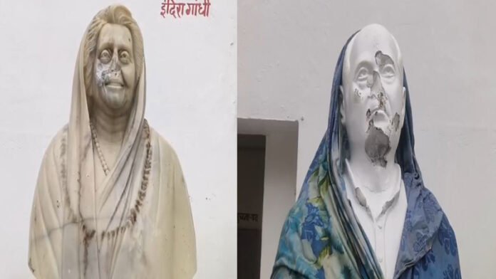 पूर्व PM इंदिरा गांधी की प्रतिमा को असामाजिक तत्वों ने किया खंडित