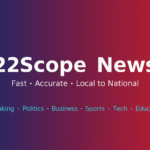 22scope news