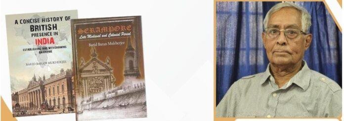 विद्यार्थी इतिहास का विश्लेषणात्मक व्याख्या और वैज्ञानिक सोच विकसित करें : प्रो. बारिद बरन मुखर्जी