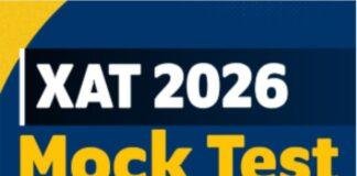 XAT 2026 Mock Test 2: 26 अक्टूबर तक Registration का मौका — XLRI Jamshedpur ने जारी किया शेड्यूल, 4 जनवरी को होगी Main Exam