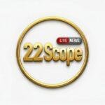 News 22 Scope