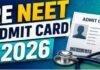 NEET UG 2026 Re-Exam: पुनर्परीक्षा के Admit Card जारी, 21 जून को होगी परीक्षा