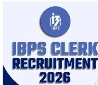 2176 IBPS Clerk Recruitment 2026: 11,403 पदों पर भर्ती, आवेदन की आखिरी तारीख 28 अगस्त तक बढ़ी